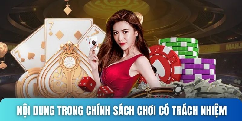 Nội dung trong chính sách chơi có trách nhiệm 28bet 